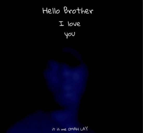 Omah Lay – Hello Brother