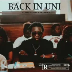 Blaqbonez – Back In Uni Ft. Jae5