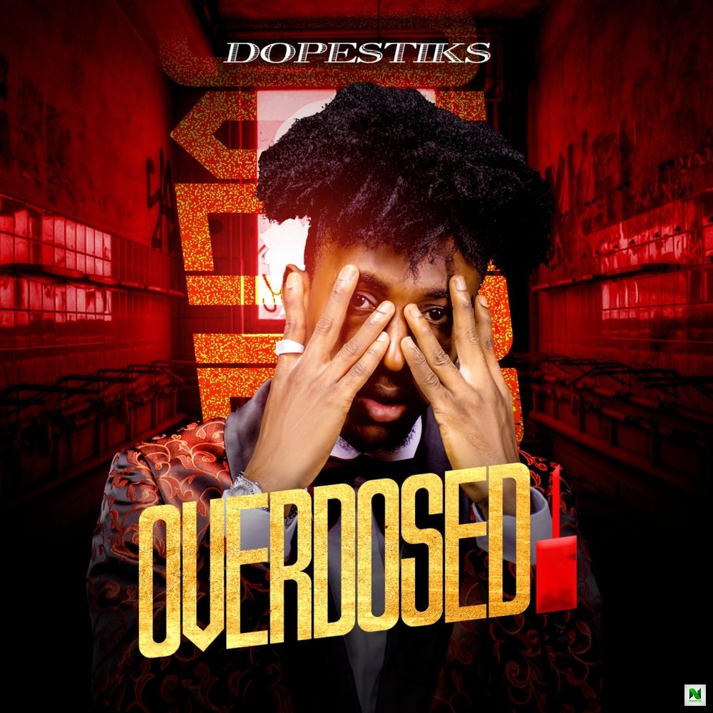 Dopestiks – Overdose EP