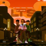Kidd Carder – Let Them See (Remix) ft Soundz & Frescool