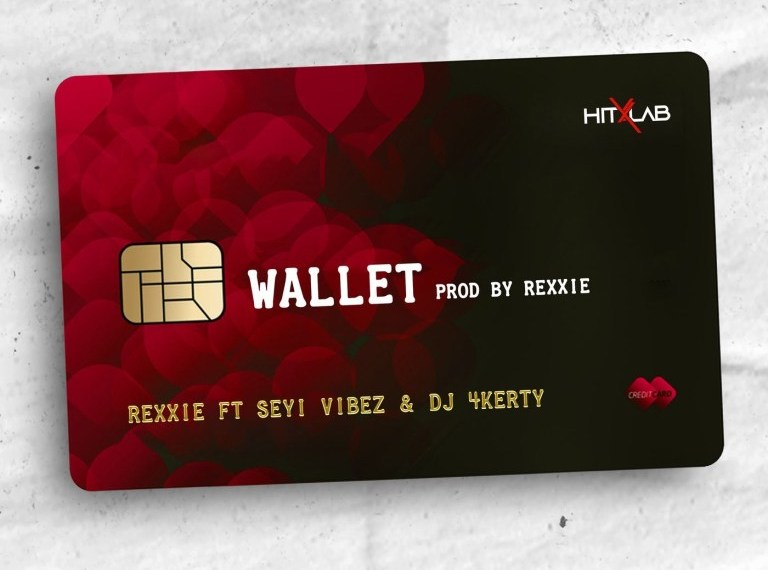 Rexxie – Wallet ft. Seyi Vibez & DJ 4kerty