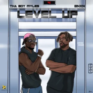 Tha Boy Myles – Level Up ft. BNXN fka Buju
