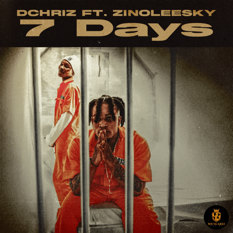 DChriz ft. Zinoleesky – 7 Days