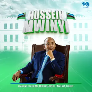Diamond Platnumz – Hussein Mwinyi Ft. D Voice, Lava Lava, Zuchu & Mbosso