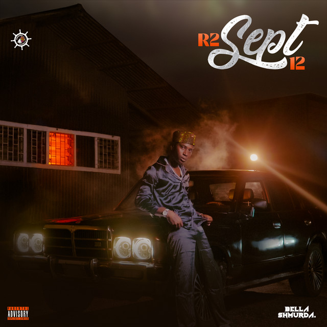 Bella Shmurda – R2 Sept 18 Ep