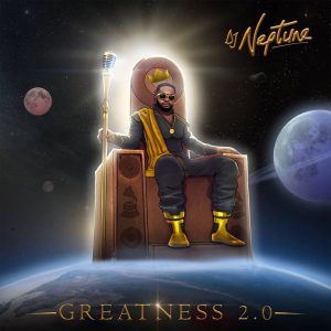 DJ Neptune – Greatness-2.0 Album