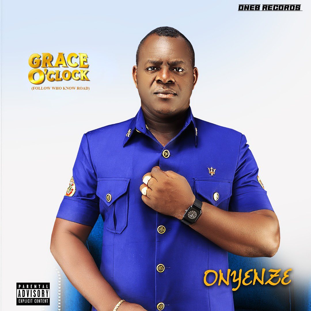 Onyenze – Grace O’Clock Album