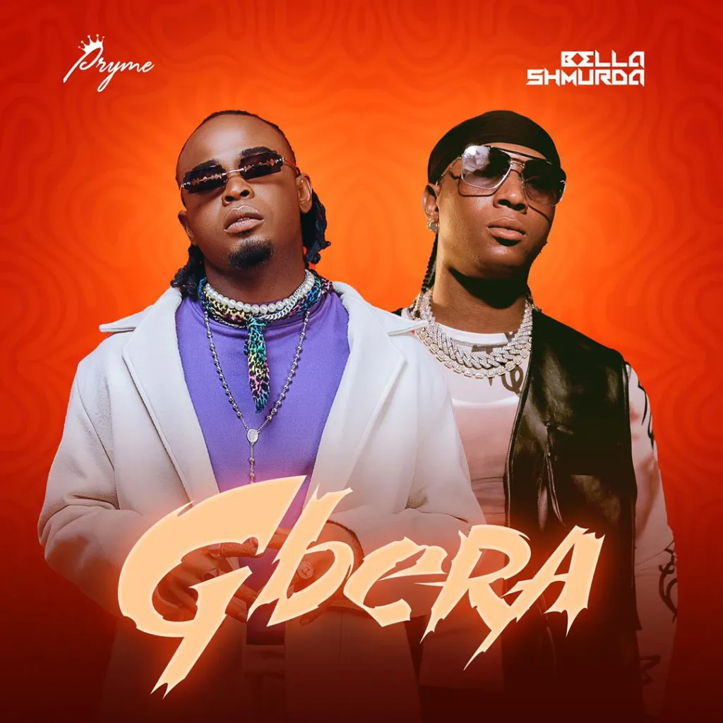 Pryme – Gbera ft. Bella Shmurda