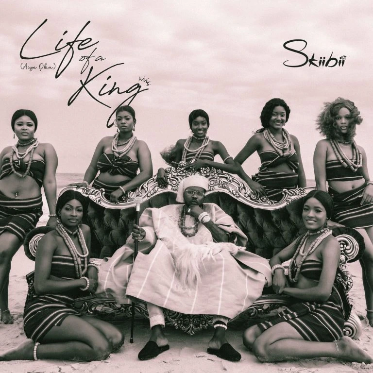 Skiibii – Life Of A King (Aiye Oba) EP