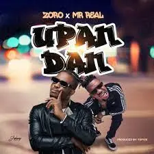 Zoro – Upandan ft. Mr Real